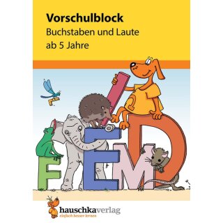 Vorschulblock - Buchstaben und Laute ab 5 Jahre, A5-Block