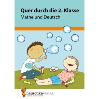 Quer durch die 2. Klasse, Mathe und Deutsch - A5-Übungsblock