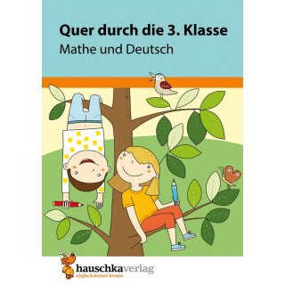 Quer durch die 3. Klasse, Mathe und Deutsch - A5-Übungsblock