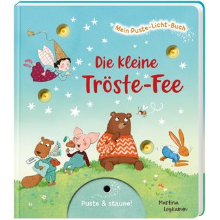 Mein Puste-Licht-Buch: Die kleine Tröste