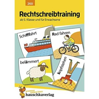 Rechtschreibtraining ab 5. Klasse und für Erwachsene, A5- Heft