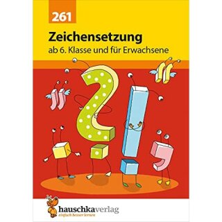 Zeichensetzung ab 6. Klasse und für Erwachsene, A5- Heft