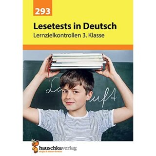 Lesetests in Deutsch - Lernzielkontrollen 3. Klasse, A4- Heft