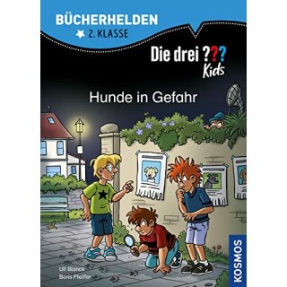 Bücherhelden 2.Kl. Die drei ??? Kids Hunde in Gefahr