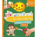 Das Verbastelbuch für die Allerkleinsten. Schneiden...