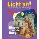 Licht an! Sturm auf die Burg