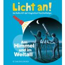 Licht an! Am Himmel und im Weltall