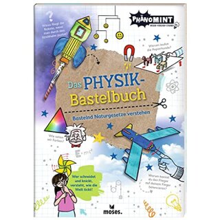 PhänoMINT Physik-Bastelbuch
