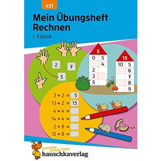 Mein Übungsheft Rechnen - 1. Klasse, A5-Heft