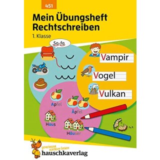 Mein Übungsheft Rechtschreiben - 1. Klasse, A5-Heft