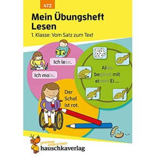 Mein Übungsheft Lesen – 1. Klasse: Vom Satz zum Text, A5-Heft