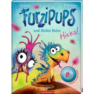 Furzipups und Hicksi Huhn