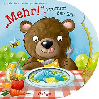 Mehr! Brummt der Bär