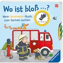 Wo ist bloß…? Mein Feuerwehr-Buch zum Sachen...