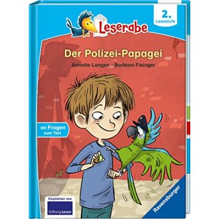 Leserabe - 2. Lesestufe: Der Polizei-Papagei