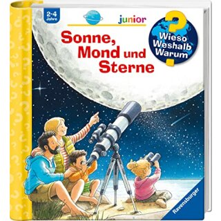 Wieso? Weshalb? Warum? junior, Band 72: Sonne, Mond und Sterne