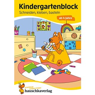 Kindergartenblock ab 4 Jahre - Schneiden, kleben, basteln