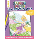 Zauberpapier - Das große Malbuch - Elfen und Feen