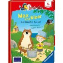 Leserabe - 1. Lesestufe: Max und Biber bei Käptn Kelle