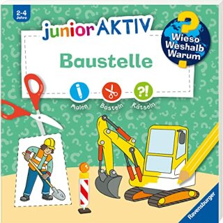 Wieso? Weshalb? Warum? junior AKTIV: Baustelle