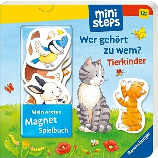 ministeps: Mein erstes Magnetbuch: Wer gehört zu wem? Tierkinder