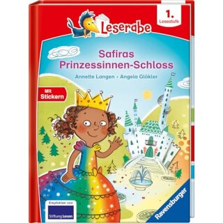 Safiras Prinzessinnen-Schloss - lesen lernen mit dem Leserabe - Erstlesebuch - Kinderbuch ab 6 Jahren - Lesen lernen 1. Klasse Jungen und Mädchen (Leserabe 1. Klasse)