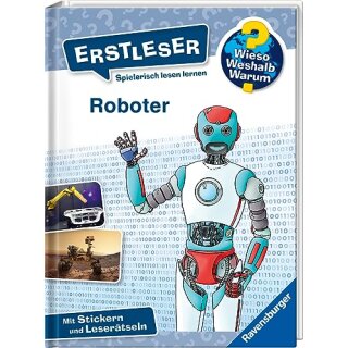 Wieso? Weshalb? Warum? Erstleser, Band 14: Roboter