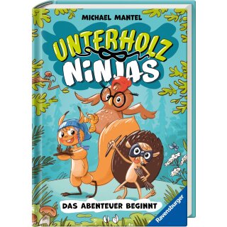 Unterholz-Ninjas, Band 1: Das Abenteuer beginnt