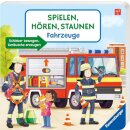Spielen, Hören, Staunen: Fahrzeuge