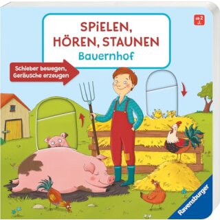 Spielen, Hören, Staunen: Bauernhof