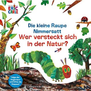 Gerstenberg Kinderbuch Die kleine Raupe Nimmersatt Wer versteckt sich in