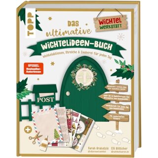 Ultimative Wichtelideen-Buch