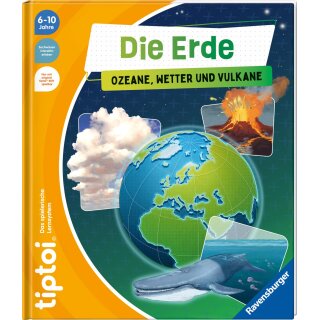 Die Erde: Ozeane, Wetter und Vulkane