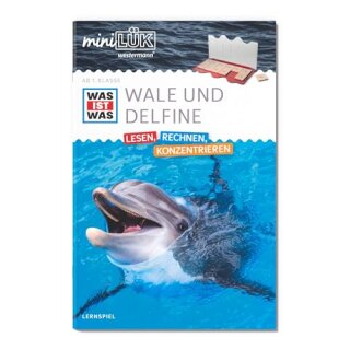 miniLÜK WAS IST WAS Wale und Delfine Lesen, Rechnen, Konzentrieren 1. Klasse
