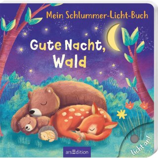 Schlummer-Licht-Buch: Gute Nacht, Wald